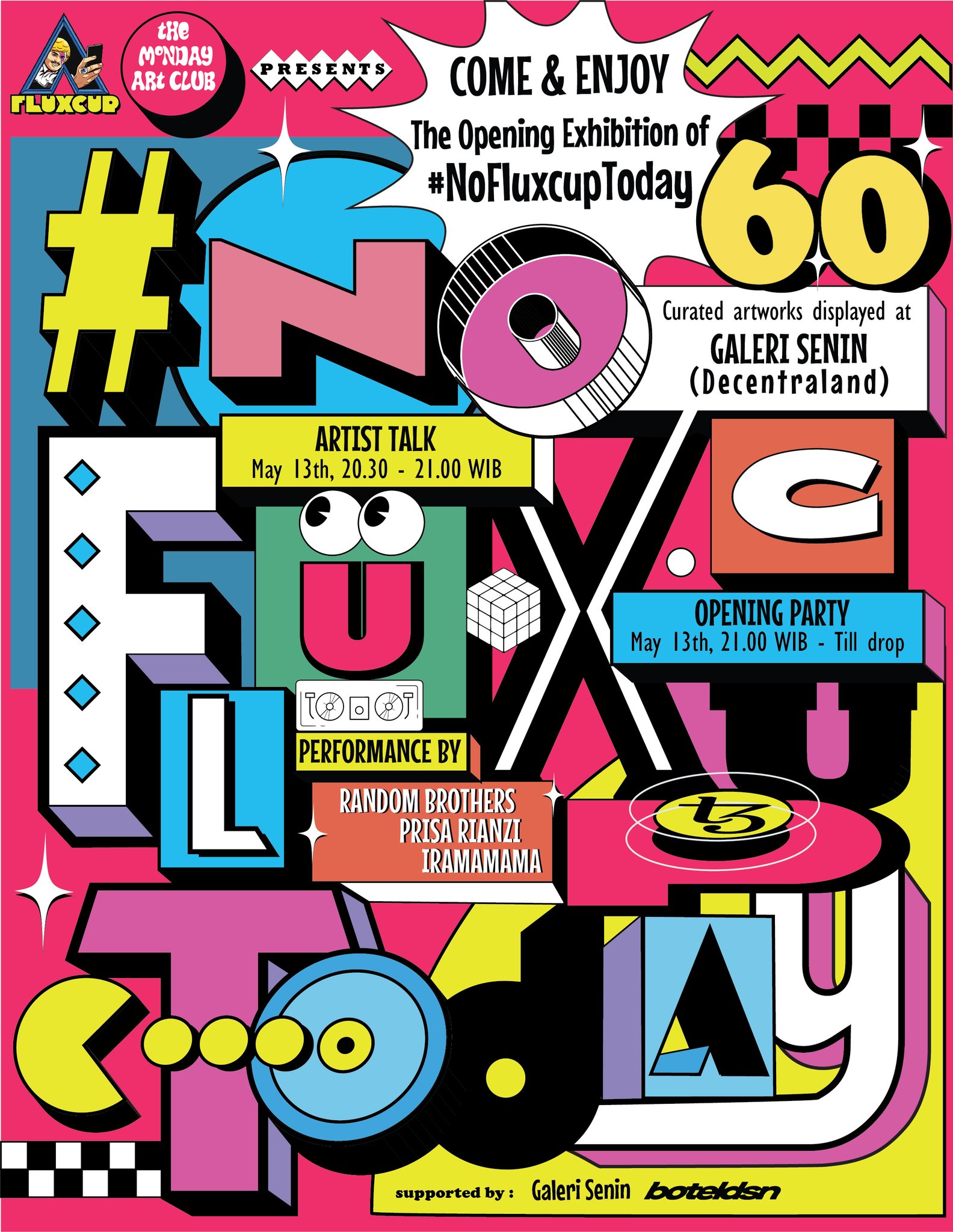 RT fluxcup: TONIGHT!  The opening of #NoFluxcupToday Exhibition. Displaying  60 curated artists and a special graffiti bomb from @Stereoflow With a special performance from @randombrotherss @sheterror and @drawmama iramamama. Join the madness tonight at 21.00 WIB at @Decentraland  Link ⬇️ [twitter.com] [pbs.twimg.com] [pbs.twimg.com] [pbs.twimg.com]