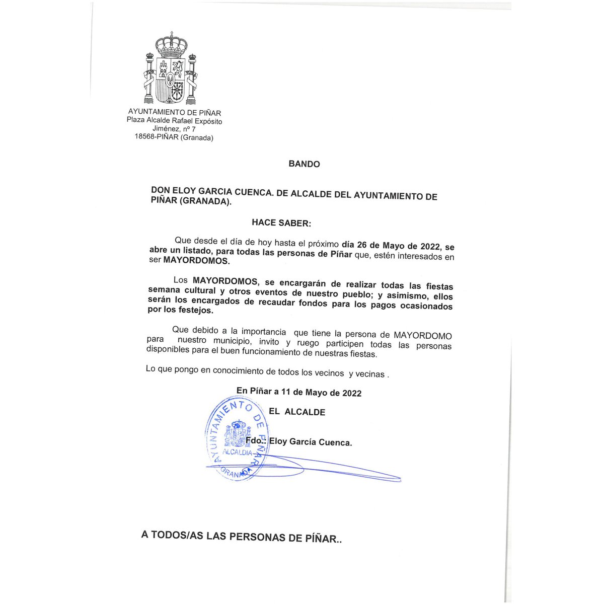 📣¡AVISO! Se abre el plazo para ser mayordomo en las fiestas.
Interesados, hasta el día 26 de mayo. #HacemosPíñar ❤️
