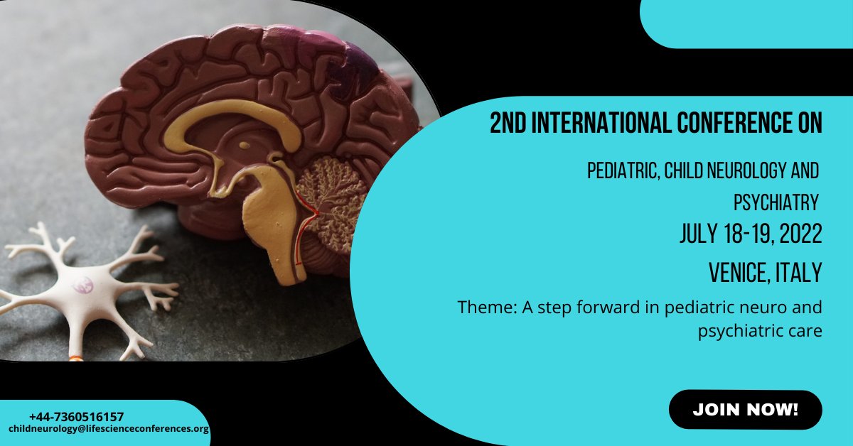 2nd International Conference on Pediatrics and Child Neurology
July 18-19, 2022
Venice, Italy
@kevinelaimd <a href="/thenomadneuro/">Zainab S L</a> <a href="/vatkar_amit/">Dr. Vatkar Amit Pediatric Neurologist</a> <a href="/Uwagbaejosh/">Follow Follow Carb</a> 
#pediatrics #childneurology #psychology #psychiatry