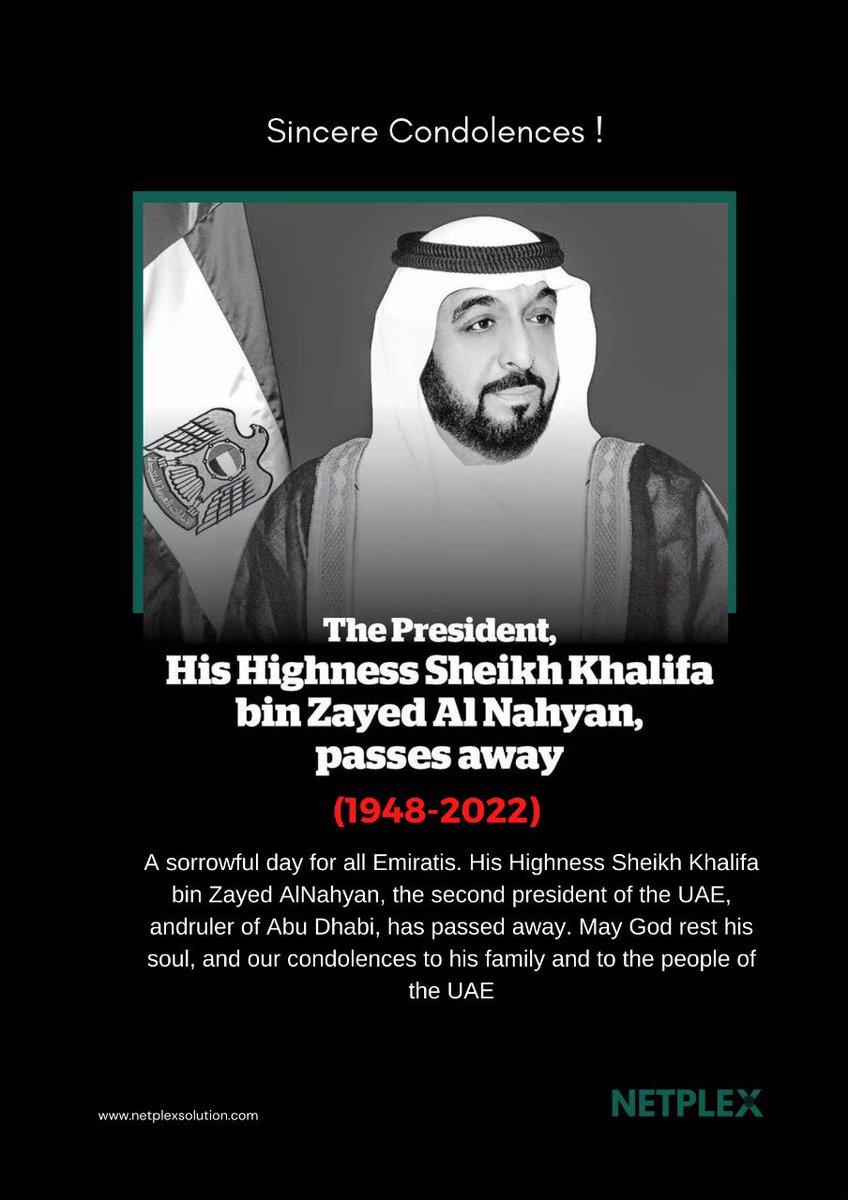 Mubashir__P's tweet photo. Saddened to know about the passing away of His Highness Sheikh Khalifa bin Zayed Al Nahyan, President of the United Arab Emirates 🇦🇪.

Our heartfelt condolences to the the people and the government of the UAE.

 #people #uae #unitedarabemirates #sheikhalifabinzayedalnahyan https://t.co/zOrTFyhgZb