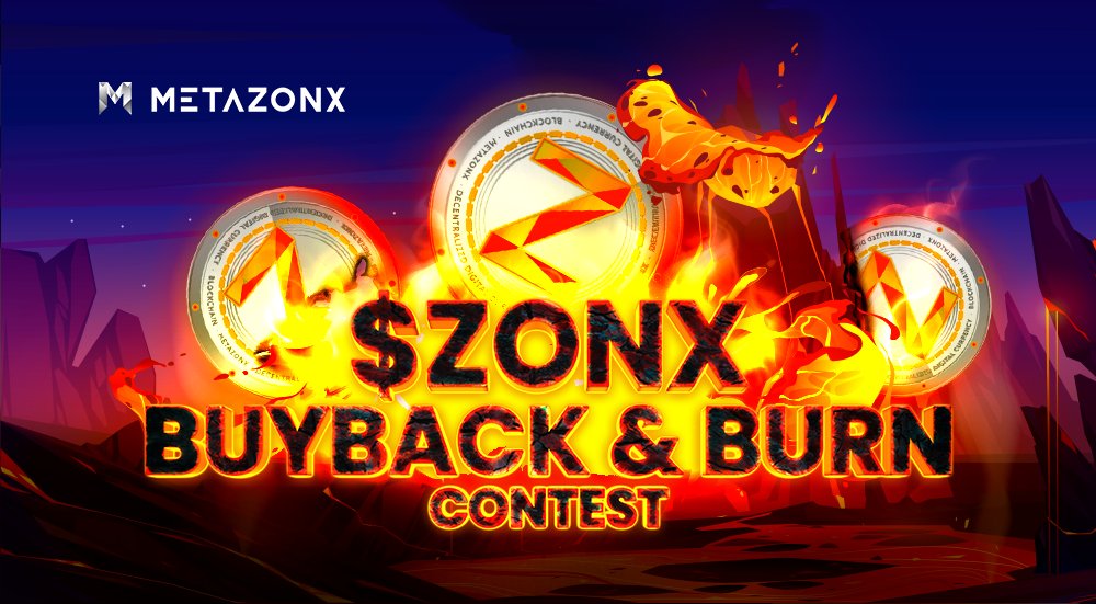 metazonx's tweet photo. FIRST $ZONX BUYBACK &amp; BURN CONTEST🔥 

Can you guess how much worth of $ZONX to be burned by timestamp of 16 May 2022 13:00 UTC?
📌 Just vote &amp; tag 3 friends on this post
Winners 🏆x10 
Each winner will win 1000 $ZONX &amp; Land NFT Whitelist💰

#ZONX #proofofburn #contest #OwnToEarn https://t.co/PHC7YceZBN