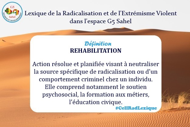 CellRadG5Sahel's tweet photo. #CellRadLexique "Réhabilitation"

Retrouvez cette définition ici : https://t.co/S6MFVSRwds

@G5_Sahel_SE #Sahel #radicalisation #PvE https://t.co/T1PlWaAM9V