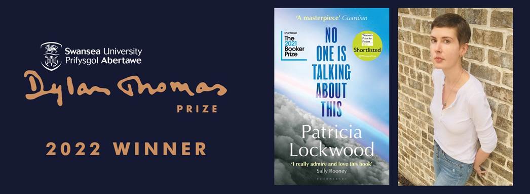 jaffareadstoo's tweet photo. Many congratulations to American poet and novelist Patricia Lockwood for her debut novel, No One Is Talking About This. Winner of the Swansea University Dylan Thomas Prize 2022.
@dylanthomprize #SUDTP22 @midaspr https://t.co/q0LCVRn1HR
