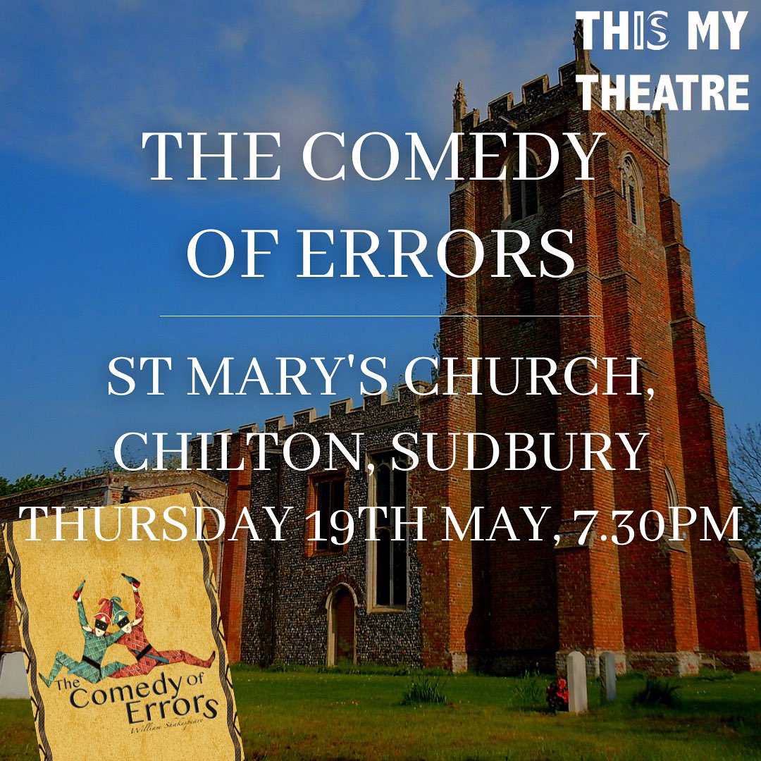 We will be back at St Mary’s Church in Chilton, #Sudbury next week with #TheComedyOfErrors 🎭 on Thursday 19th May, 7.30pm

Tickets are going quick so don’t miss out on yours! 👇

thisismytheatre.com/chilton-comedy

<a href="/SudburyMercury/">Sudbury Mercury</a> <a href="/VisitSudbury/">VisitSudbury</a>