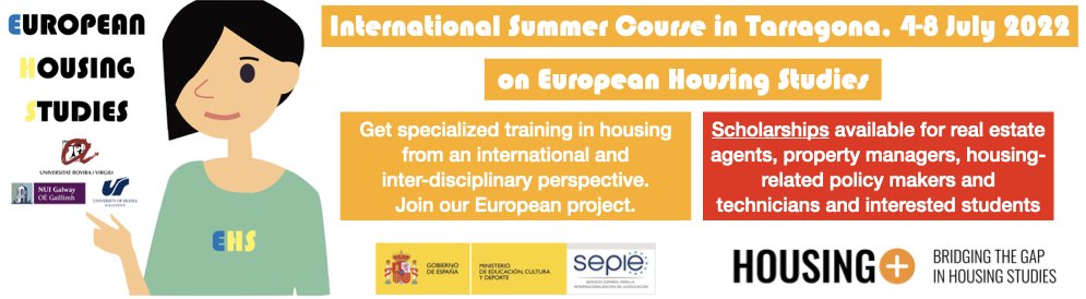 Scholarships available for real estate agents, property managers, housing-related policy makers and technicians and students to attend to Summer Course that will take place in Tarragona (4-8 July) . More info: housingplus.eu/news/summer-co… 
<a href="/SNasarreA/">Sergio Nasarre Aznar</a> <a href="/caballegemma/">Gemma Caballé Fabra</a> <a href="/housingchairurv/">Cátedra UNESCO de Vivienda</a>