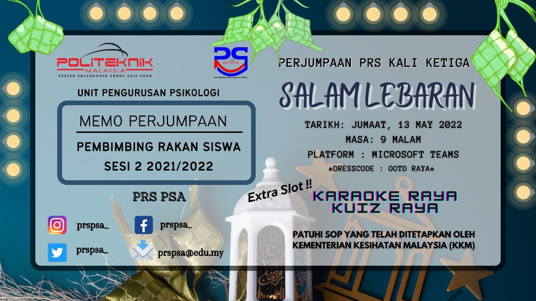 prspsa_'s tweet photo. Assalamualaikum dan salam sejahtera semua 🌸✨ •Perjumpaan PRS PSA sesi 2 2021/ 2022 •
•Kali ke-3•

Tarikh 🗓 : 13/5/2022

Hari 🗒 : Jumaat

Masa ⏰ : 9 malam

Tempat🚪 : Microsoft Teams

Tema 💭 : Salam Lebaran 🕌

Pakaian👕: PAKAIAN SOPAN DAN MENUTUP AURAT https://t.co/3dPgQqGBOw