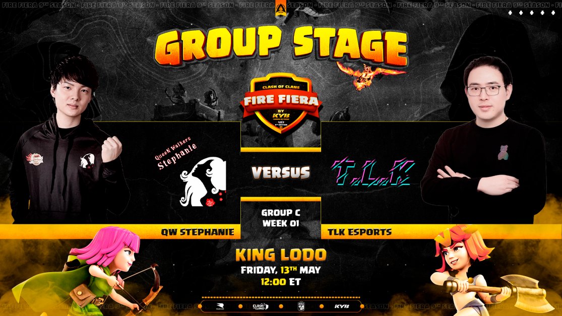 KingLoDo3's tweet photo. ⚔️@FireFiera⚔️
📣Group Stage - Week 1
@QW_coc 🆚 #TLK
📆13-05-2022 ⏰18:00 CEST
🎥https://t.co/4TzSvhqGgt 🇮🇹🇪🇺
#FireFiera #ClashOfClans #MatchDay https://t.co/Q8i53Tn1O5