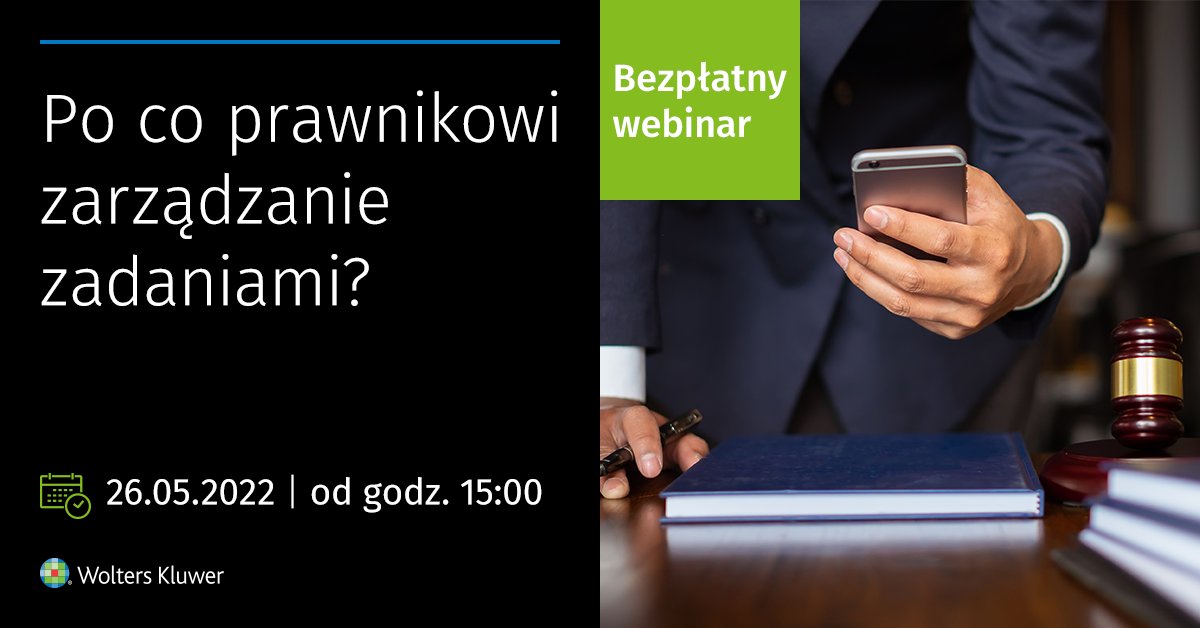 SprawnyPrawnik's tweet photo. 26.05'22 będę gościł na Webinarze Wolters Kluwer "Po co prawnikowi zarządzanie zadaniami"
Szukam fajnego porównania na otwarcie: 1. ratowanie się przed nadchodzącą lawiną /2. stawianie tamy na rzece /3. pakowanie słonia do pudełka - podrzućcie
Rejestracja https://t.co/YQl5cbp7I8 https://t.co/6l3SET7S9k