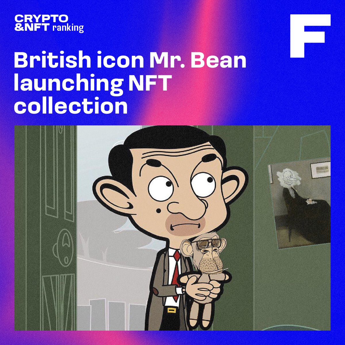 ranking_crypto's tweet photo. The Mr. Bean NFT collection is being launched by Fomo Labs, in conjunction with content producer and distributor Banijay. The collection will be available exclusively on Fomo Labs' marketplace dubbed The Avenue, and will feature 3,333 unique digital collectibles. https://t.co/TrTkoW2QPG