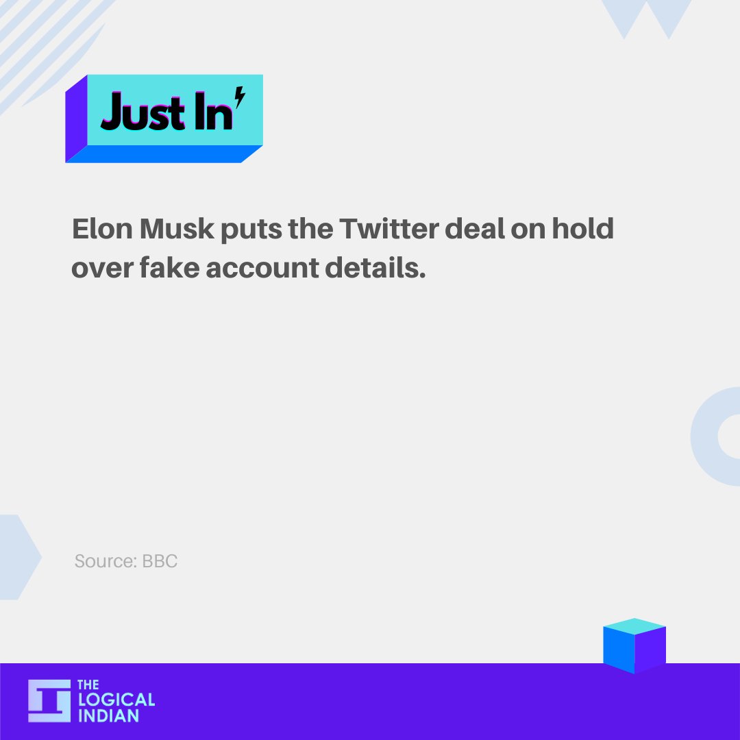 LogicalIndians's tweet image. #Twitter - #ElonMusk has said his $44bn deal to buy Twitter is temporarily on hold after querying the number of fake or spam accounts on the social media platform.

#twitterbid #FakeAccounts
