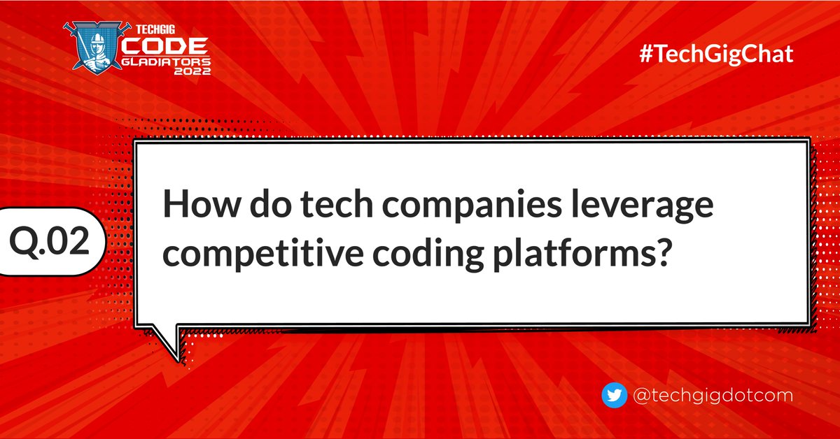 techgigdotcom's tweet photo. #TechGigChat 
Q.02. How do tech companies leverage competitive coding platforms?
#TechGig #CodeGladiators #TweetChat #ComeCodeConquer 

@vicky_dceian @kartikmathur94 @AntrixshG @sunjaygoyal @CodingBlocksIn @DanaliticI https://t.co/8dvboR7pZY