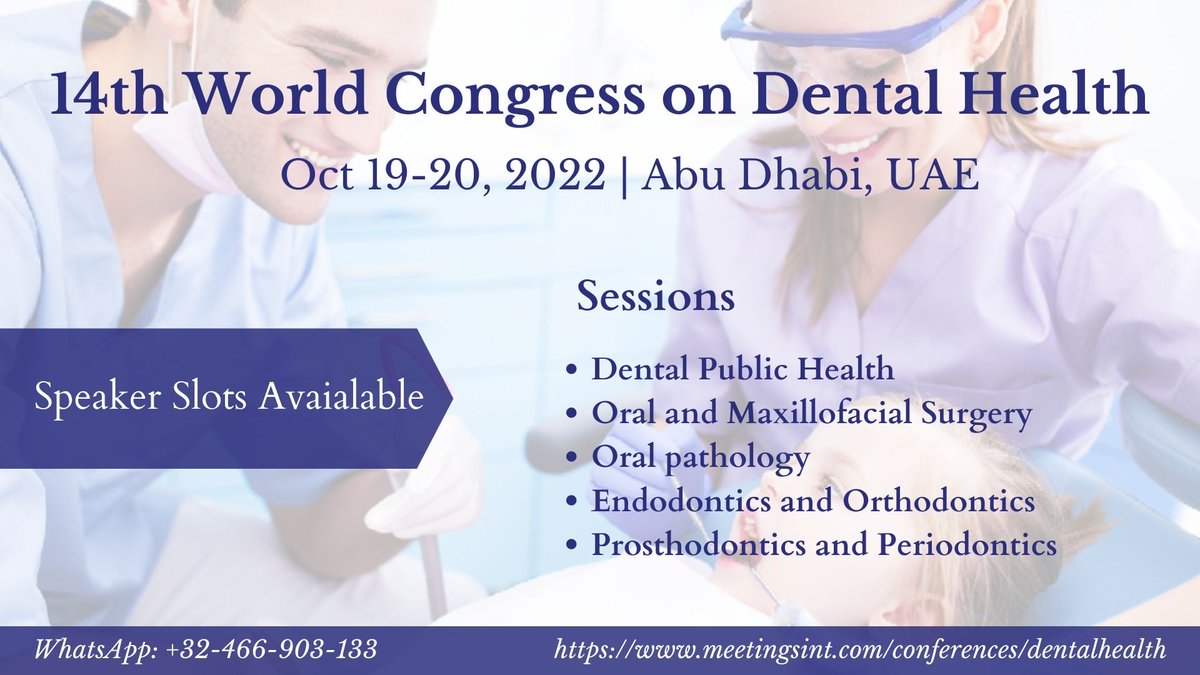 ConclaveDental's tweet photo. We are proud to announce the Upcoming “14th World Congress on Dental Health” during Oct 19-20, 2022 in Abu Dhabi, UAE. Save the dates!
Know more: https://t.co/k6ewtIO3qH
#DentalHealth2022 #OralHealth #Endodontics #Prosthodontics #Dentistry #Dentists https://t.co/dLFAEmTVw7