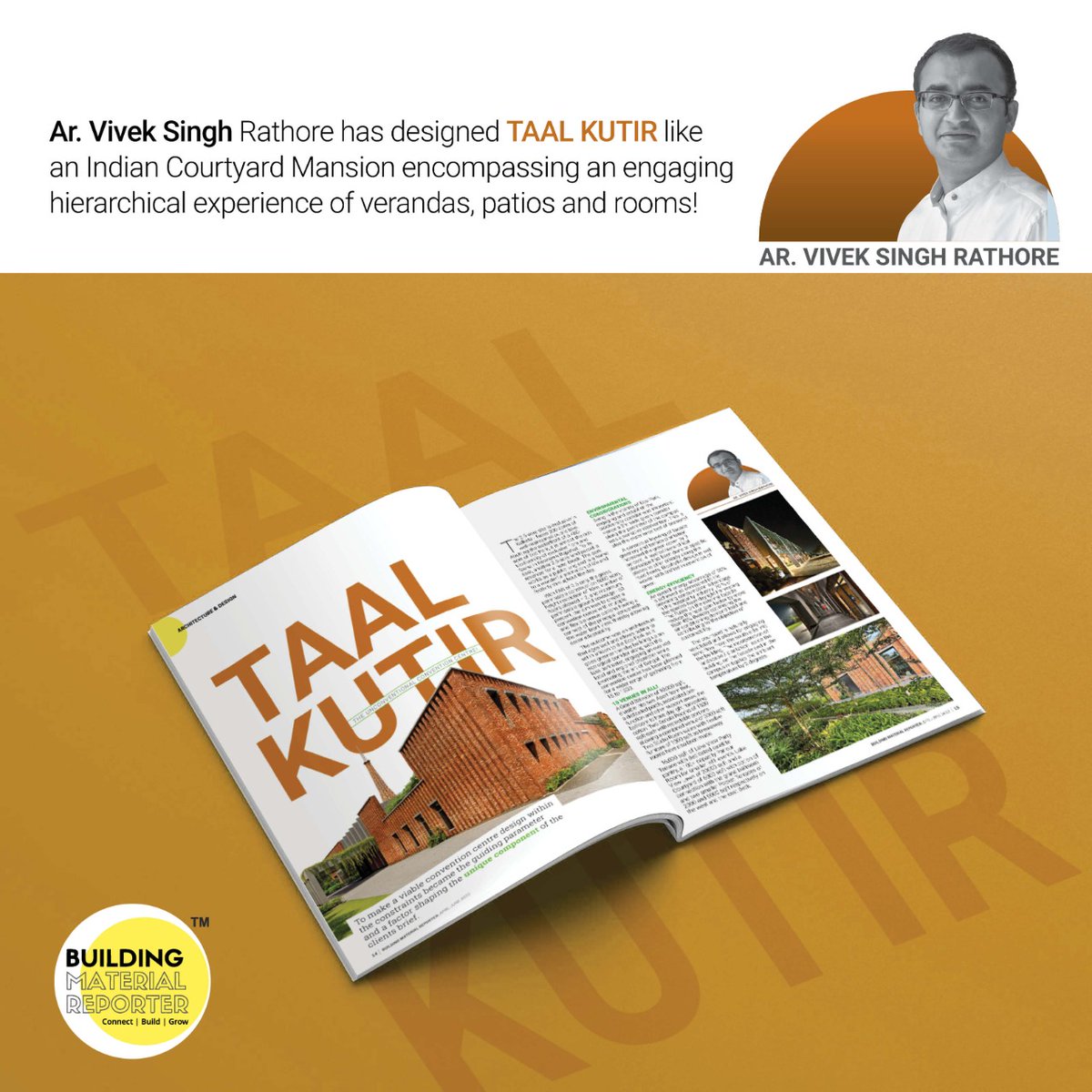 bmreporter's tweet photo. Architect of the Unconventional Convention Centre- Ar Vivek Singh Rathore 

#taalkutir #designs #MagazineCover #Magazine #CoverIssue #CoverStory #Cover #launch #buildingmaterial #architecture #design #architects #architect #printmagazine #building #salient  @salientofficial https://t.co/umeOmEOtDm