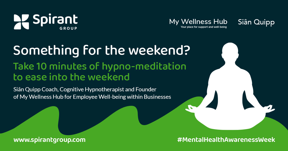 #MentalHealthAwarenessWeek

To finish off this week of mental health-focused activities, Sian has prepared a 10-minute hypno-relaxation to ease our team into the weekend. 

mywellnesshub.co.uk
