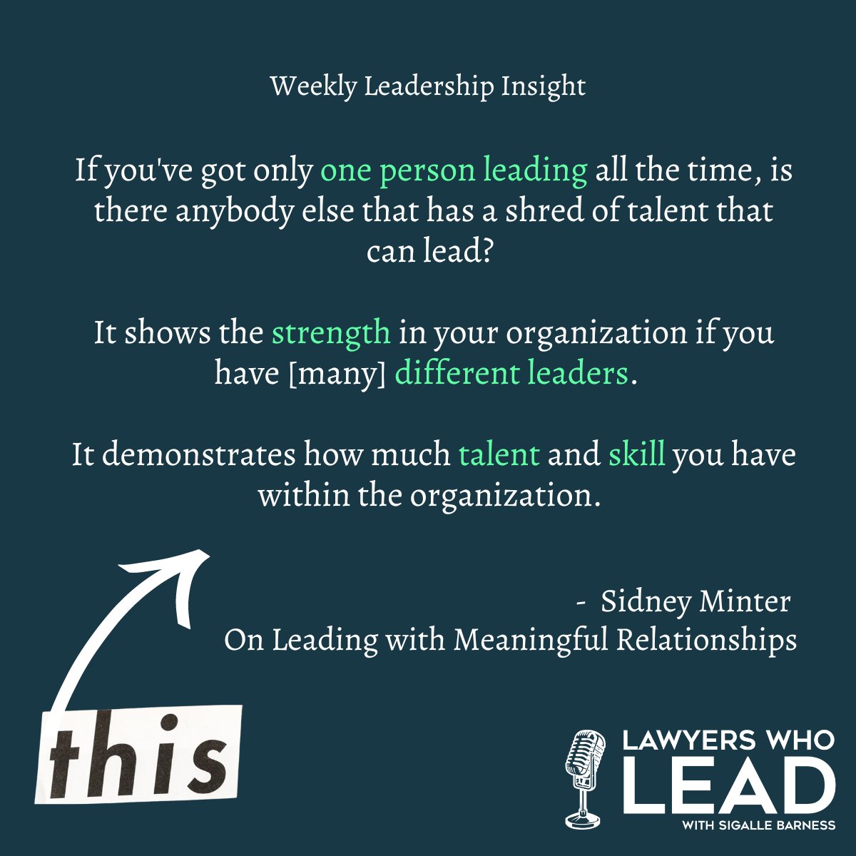 LawyersWhoLead's tweet photo. Closing out our week with @sidneyminteresq's episode  on leading with meaningful relationships, consider the below. ⬇️⬇️⬇️

Listen to the full episode here or anywhere you listen to your favorite podcasts: 
https://t.co/yjE0NJiYAW

#Lawtwitter #LawyersWhoLead https://t.co/eWT4bK1dkC