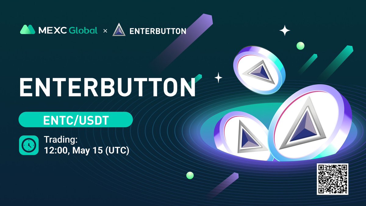 MEXC's tweet photo. 📈 $ENTC/USDT will list as a spot trading pair in the Innovation Zone at 12:00 on May 15 (UTC). @ENTC_OFFICIAL
Details: https://t.co/O6c7yRlEs8
💚Sign up: https://t.co/9v8MpnQjbS
#Enterbutton #MEXCListing #MEXCGlobal https://t.co/pjwAGiDN6t