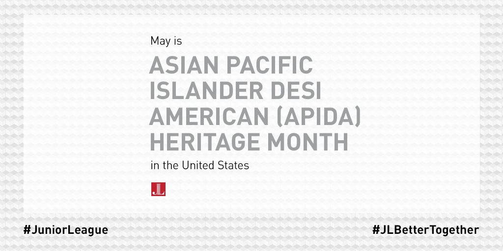 May is APIDA (Asian Pacific Islander Desi American) Heritage Month in the United States! This month is an opportunity to celebrate the contributions of East Asian, South Asian, Southeast Asian and Pacific Islander Americans. 

#JuniorLeague #APIDAHeritageMonth #AAPIHeritageMonth