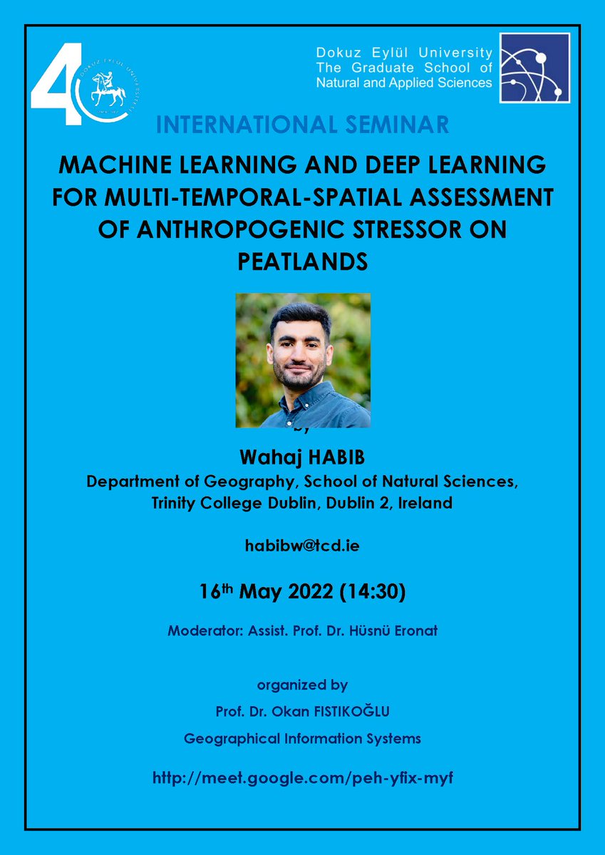 FBE <a href="/universitemDEU/">Dokuz Eylül Üniversitesi</a>  Uluslararası Etkinlik: Machine Learning And Deep Learning For Multi-Temporal-Spatial Assessment Of Anthropogenic Stressor On Peatlands, 16.05.2022 14:30 fbe.deu.edu.tr/tr/ulusal-ve-u…