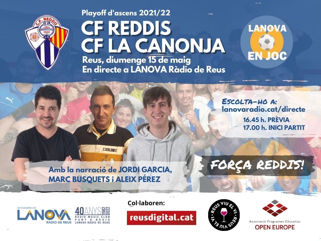 lanovaradioreus's tweet photo. ⚽️El partit que pot valer l'ascens del @cfreddis, en directe a LANOVA Ràdio de Reus i @reusdigitalcat 

🗣️CF Reddis - CF La Canonja amb la narració de l'equip de @LANOVAEnjoc: @JordiGarciArnau Marc Busquets i @Aleixpefa18  

🔊Diumenge 15, a les 16.45 h, a https://t.co/ENcrquuiqE https://t.co/pnm3pPnpRU