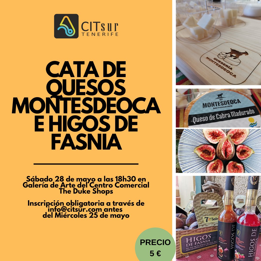 SÁBADO 28 DE MAYO A LAS 18H30: CATA DE QUESOS MONTESDEOCA E HIGOS DE FASNIA

Plazas limitadas.
Socios: Gratuito
No socios del CIT Sur: 5 €/persona
Reserva ya tu plaza: info@citsur