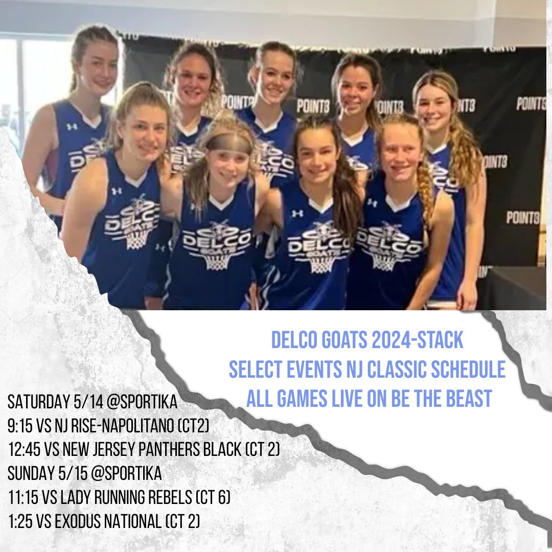 delcogoats's tweet photo. The Delco Goats 2024-Stack are looking forward to a fun weekend of basketball @SelectEventsBB. Check out our schedule below. All games live-streamed on @BeTheBeastBTB. https://t.co/1JDUMrFAle