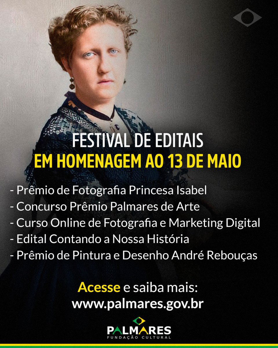 PalmaresGovBr's tweet photo. A Fundação Cultural Palmares lança nesta sexta-feira, 13 de maio de 2022, seu Festival de Editais em homenagem à Abolição da Escravatura. Acesse o link e acompanhe cada concurso: https://t.co/6ZgfcXIPyV https://t.co/mrDHVFvs7j