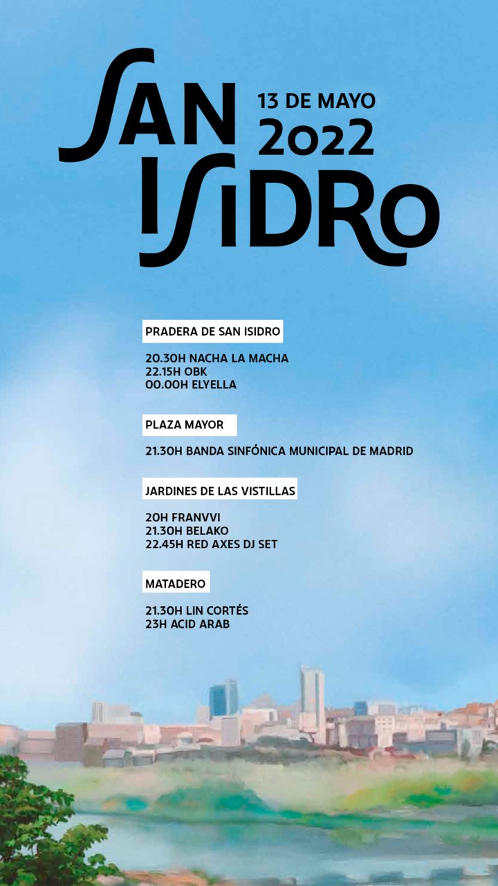 Ayuntamiento Madrid on Twitter: ¡Comienza la programación musical de #SanIsidroMadrid2022! 📌En la pradera San Isidro, Vistillas y @mataderomadrid 💥 🌐 https://t.co/EXGwb6OjbD https://t.co/0Dp8TLCPAU" / Twitter