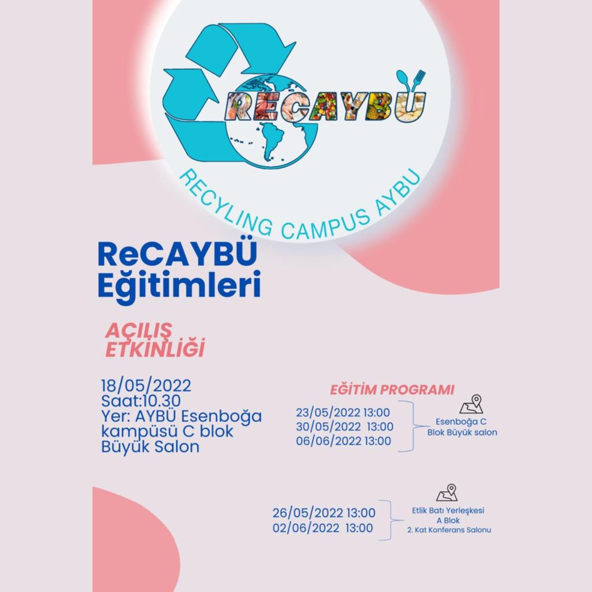 RecAYBU Eğitimleri Açılış Etkinliği 
18/05/2022
Saat 10.30
Yer: AYBÜ Esenboğa Kampüsü C Blok Büyük Salon

Eğitim Programı
Esenboğa C Blok Büyük Salon
23/05/2022  13.00
30/05/2022  13.00
06/06/2022  13.00
<a href="/aybu_shmyo/">AYBÜ Sağlık Hizmetleri Meslek Yüksekokulu</a> <a href="/ybuankara/">Ankara Yıldırım Beyazıt Üniversitesi</a>