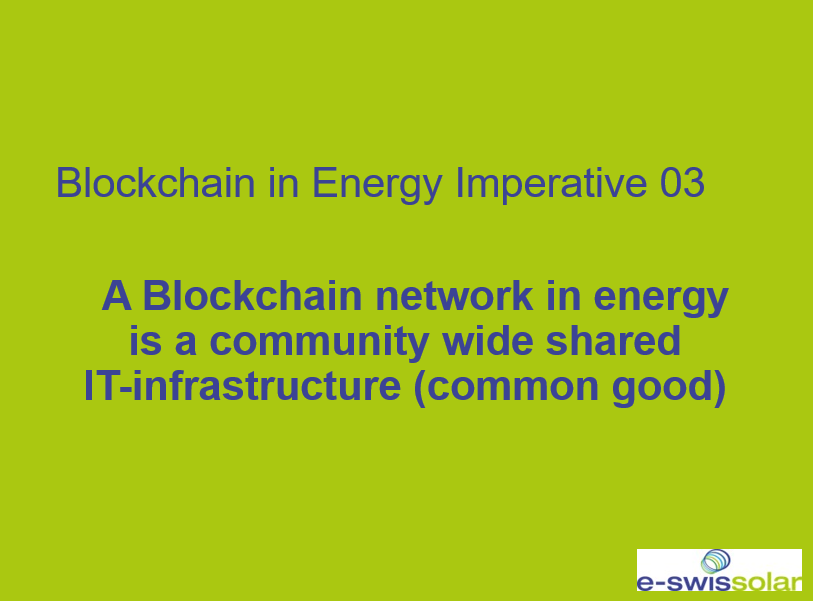 Blockchain in Energy Imperative 03: A Blockchain network in energy is a community wide shared IT-infrastructure (common good)

#blockchain #DLT #Energy #BlockchainInEnergyImperatives #CrowdCreativity #CommonGood #network #community
