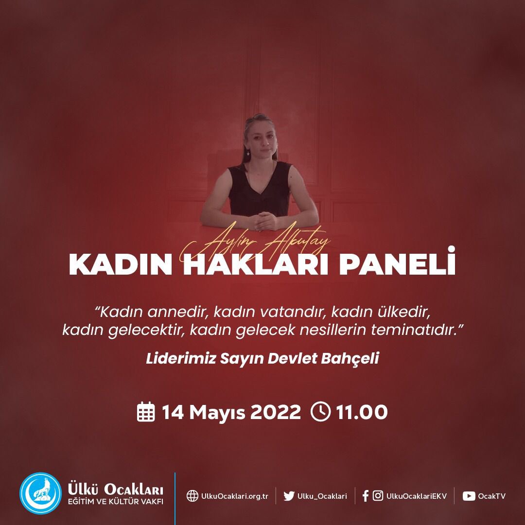 Ülkü Ocakları Eğitim ve Kültür Vakfı olarak düzenleyeceğimiz Aylin Kutluay Kadın Hakları Paneline tüm vatandaşlarımız davetlidir. 

"Kadın annedir, kadın vatandır, kadın ülkedir, kadın gelecektir, kadın gelecek nesillerin teminatıdır."

Liderimiz Sayın Devlet Bahçeli