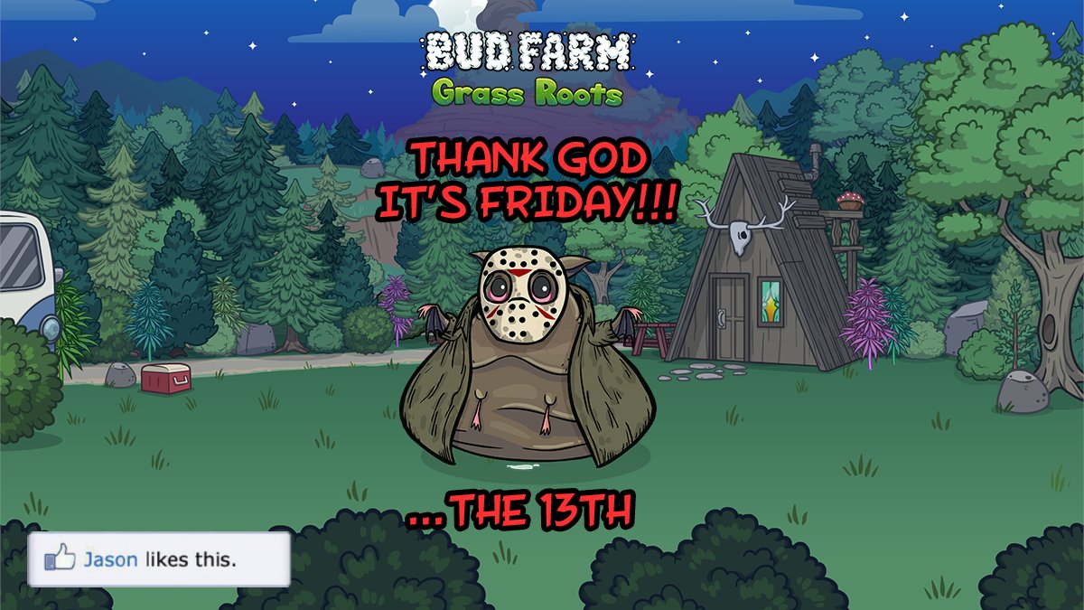 BFGrassRoots's tweet image. Thank God it's Friday! The 13th...
Look who crawled in #jason #fatbat #fridaythe13th

#420gamers #420gaming #420everyday #420daily #420life #gamers #gaming #mobilegames #gamerslife #gamerscommunity #420community #budfarmgrassroots #idlegames