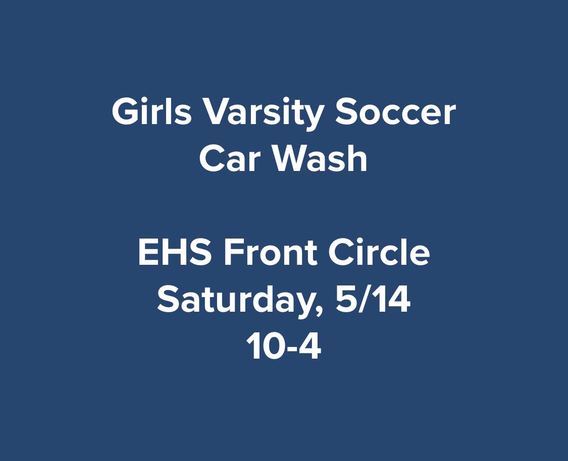 Come by and support your Varsity Girls Soccer team tomorrow.  Get your car washed, make a donation, and help the girls get ready for the upcoming season!

<a href="/Eagle___Nation/">EHS ATHLETICS</a>