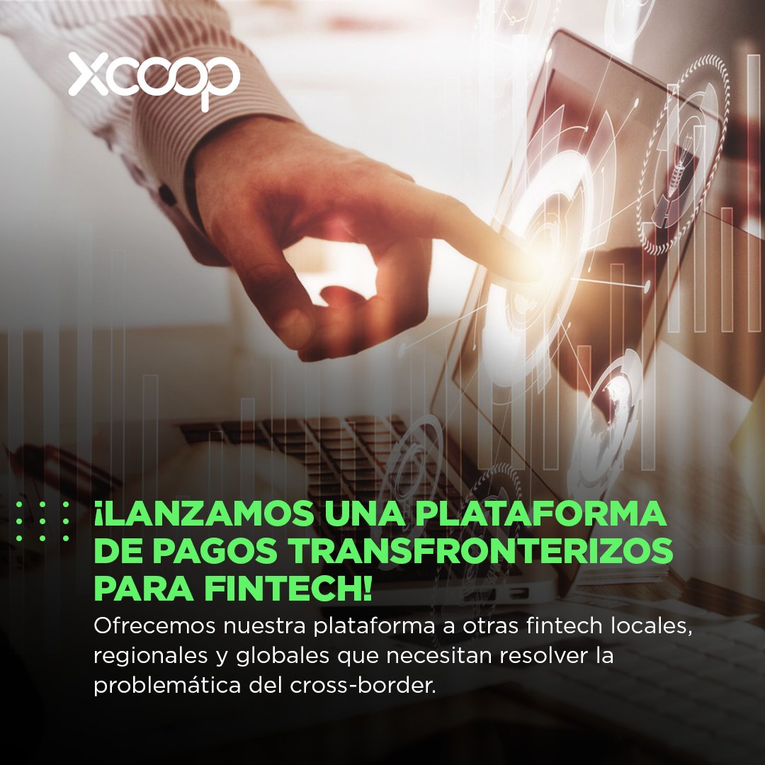 XCOOPME's tweet photo. 🆕 ¡Seguimos creciendo! Lanzamos una plataforma de pagos transfronterizos para fintechs.

Ofrecemos nuestra plataforma a otras Fintech locales, regionales y globales que necesitan resolver la problemática del cross-border. https://t.co/twDUw0emTq