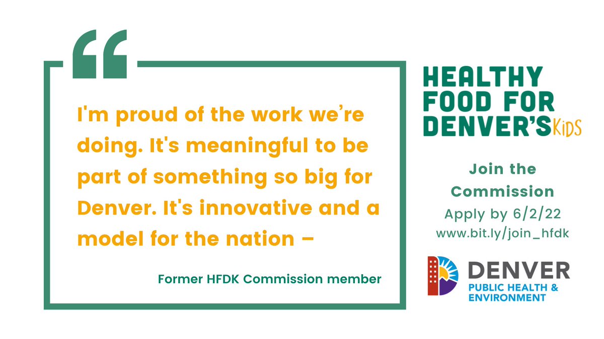 DDPHE's tweet photo. Do you want to be part of innovative #foodjustice &amp; #healthyequity work in #Denver? The Healthy Food for Denver's Kids Commission is recruiting new members! Help guide grantmaking for food access &amp; food education for #youth. Apply by June 2, 2022! #HFDK https://t.co/3UuCh63ipX https://t.co/fXca7k85ir