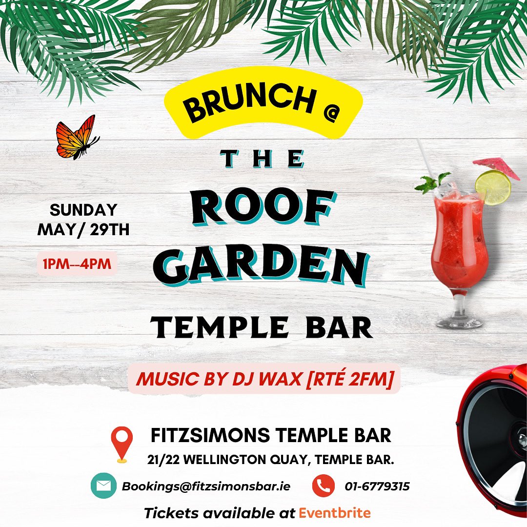 FitzsimonsBar's tweet photo. Weโre super excited for our first ever brunch party @ The Roof Garden!!! ๐๐๐
@DJWaxOfficiaL playing Live! Get your tickets here https://t.co/4ClacIpqYS
#Dublin #cocktails #RooftopBars #DublinBars #Dublinpubs #popcity #nightclub #popcity #brunchparty #brunch #brunchweekend https://t.co/EAxCEhvG6D