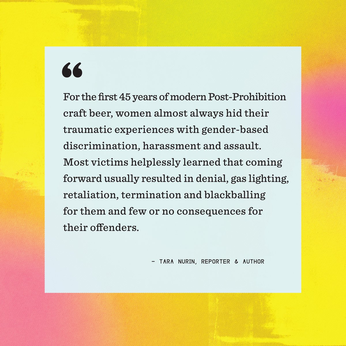 TaraNurin's tweet photo. Almost 1 year to the day after Brienne brought #metoo into craft beer, we're still processing, still talking, still creating, still going. Read my just-published take on what's ahead here: https://t.co/3kDT95Kxa3. #transcendingtrauma #awomansplace https://t.co/yDkzB8D7w2