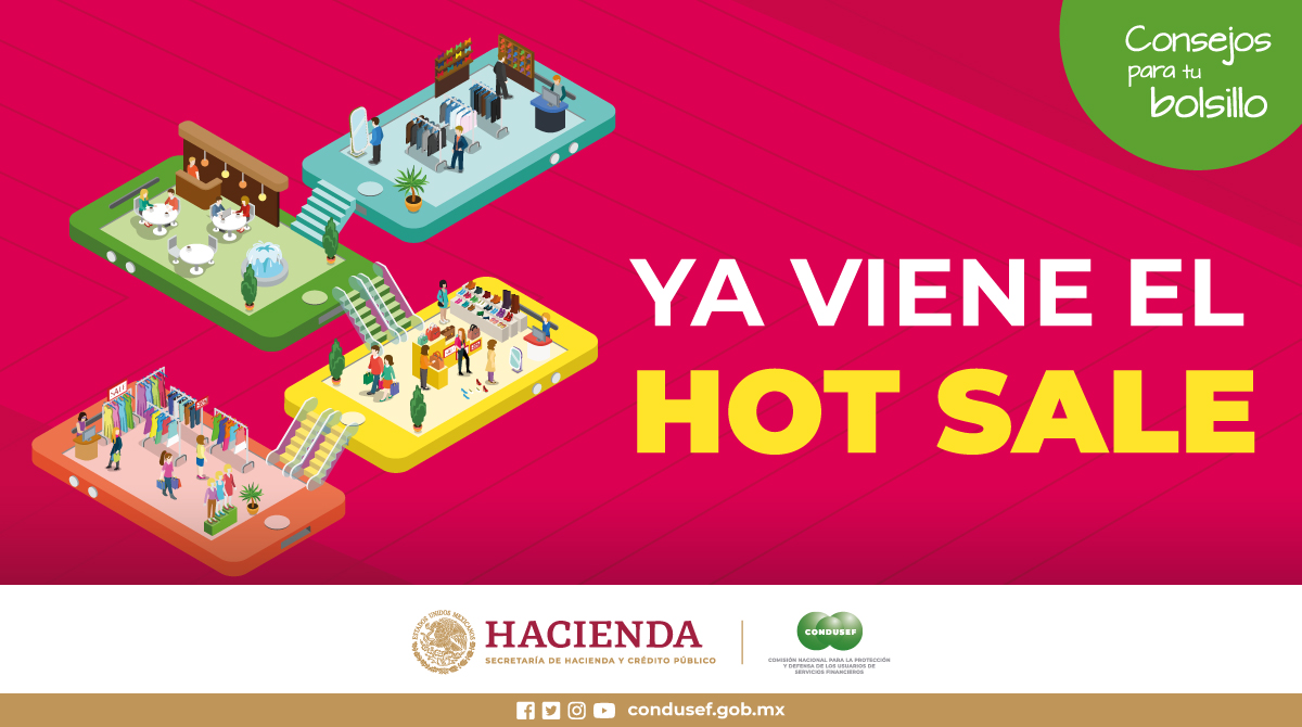 CondusefMX's tweet photo. En el #ConsejosParaTuBolsillo de esta semana te damos algunos #CONDUTIPS para que le saques provecho al #HotSale sin poner en riesgo tu bolsillo: https://t.co/UhY7RLGqZs https://t.co/0do3uGZHG6