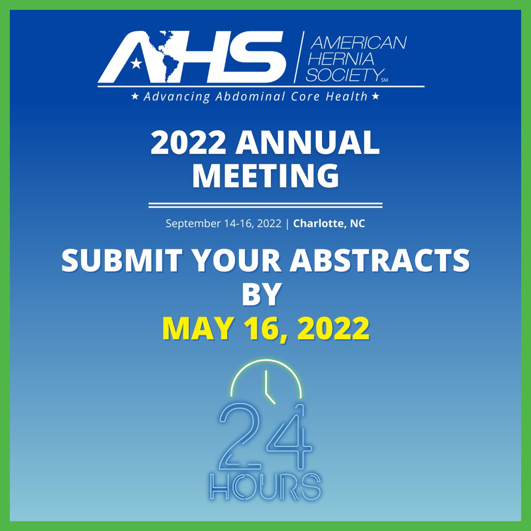 Don't wait any longer, submit your abstract by 11:59 p.m. Pacific Time on Monday, May 16.

americanherniasociety.org/.../annua.../a…

#AHS22 #herniasurgery #hernia #abstractsubmissions #hernia #charlottenc