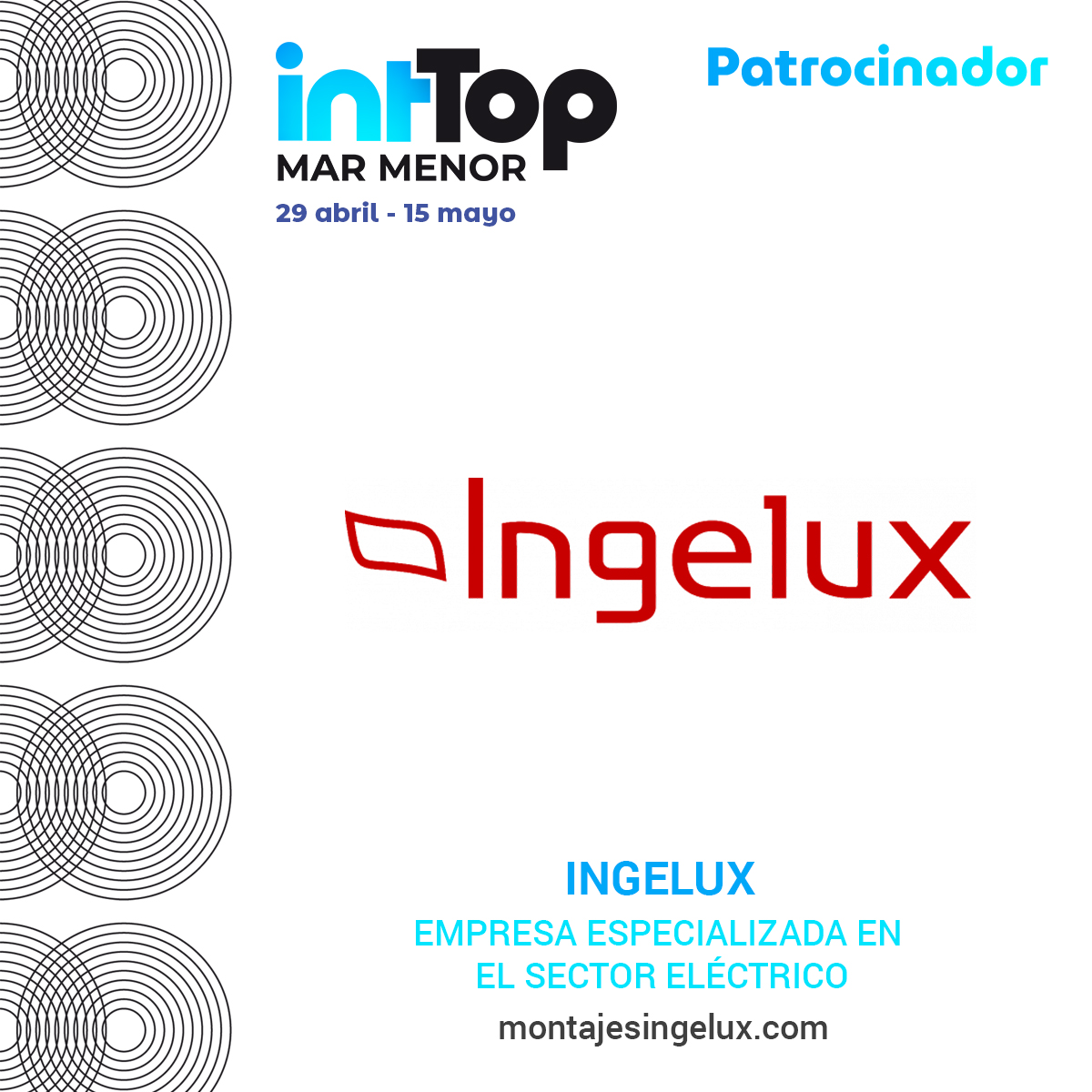 inttopcodid's tweet photo. Ingelux es uno de nuestros Patrocinadores de #inttopmarmenor 2022.  
Es una empresa joven y dinámica especializada en el sector eléctrico, dedicada a prestar los servicios relacionados con el diseño, montaje y mantenimiento de todo tipo de instalaciones. https://t.co/B0miKcaoP2