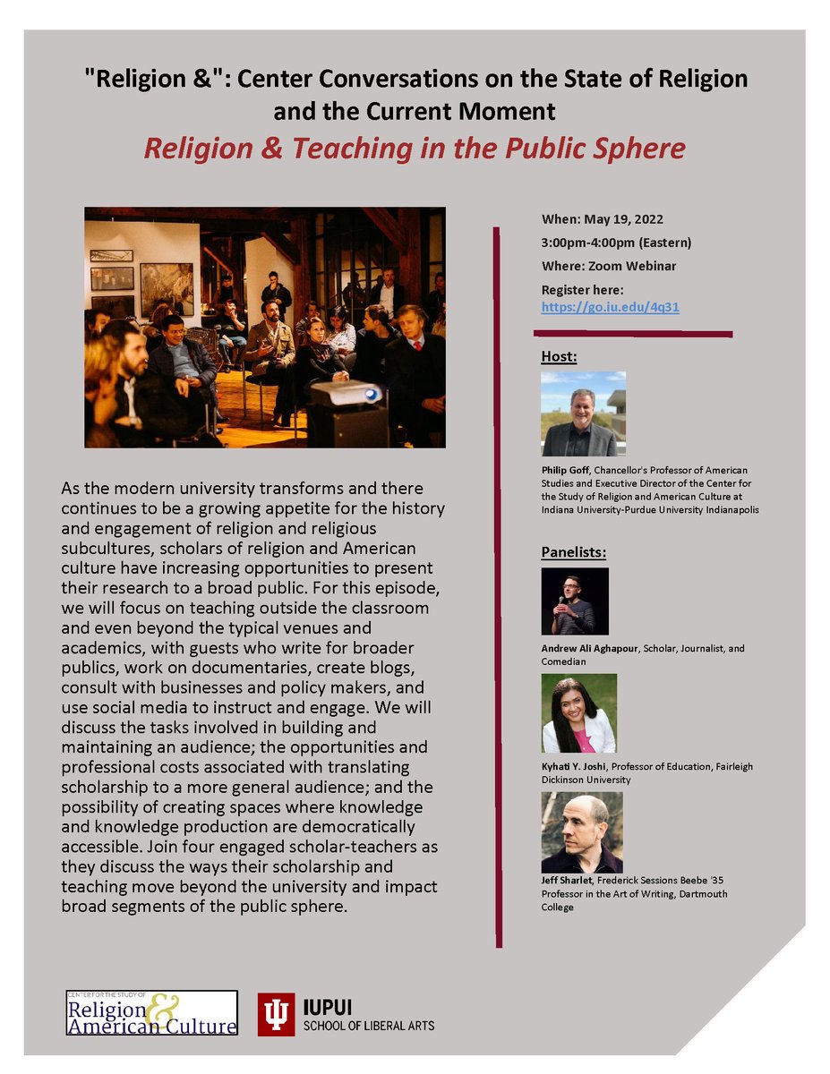 Registration is now open for "Religion &amp; Teaching in the Public Sphere"! Join host <a href="/pgoff13/">Philip Goff</a> and panelists <a href="/AndrewAghapour/">Andrew Ali Aghapour</a>, Kyhati Y. Joshi, and <a href="/JeffSharlet/">Jeff Sharlet</a> as they discuss the ways their scholarship and teaching move beyond the university. go.iu.edu/4q31