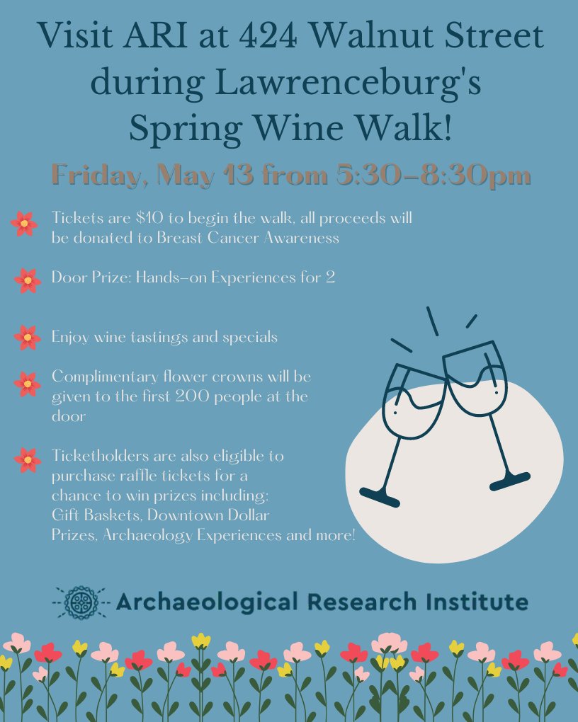 Explore_ARI's tweet photo. Stop by ARI for a chance to win our Hands-on Experience for 2 Door Prize tonight from 5:30-8:30 during the Lawrenceburg Spring Wine Walk! 

#SpringWineWalk #ARI #Archaeology #Wine https://t.co/v25fc7lT93