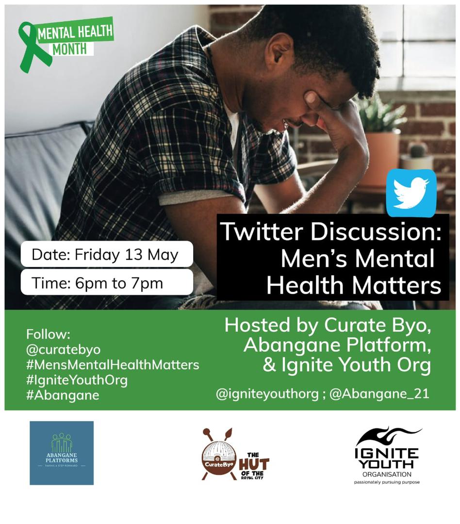 IgniteYouthOrg's tweet photo. Join us today for a Twitter discussion on Men's Mental Health with @abanganeplatform and @curate_byo from 6pm to 7pm. Follow the hashtag #mensmentalhealth

#MentalHealth
#AliveForPurpose
#MentalHealthMatters
#MentalHealthMonth
#IgniteYouthOrg
#twitterdiscourse
#twitterdiscussion https://t.co/rOTzf7HbtX