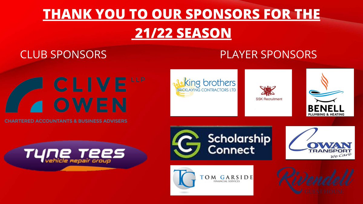 Thank you to all of our sponsors for the 21/22 season!

🔷<a href="/CliveOwenLLP/">Clive Owen LLP</a> 
🔷Tyne Tees

🔷King Brothers Bricklaying Contractors LTD
🔷SSK Recruitment
🔷Benell Plumbing &amp; Heating
🔷<a href="/SCHOLCONNECT/">SCHOLARSHIP CONNECT</a> 
🔷Cowan Transport
🔷Tom Garside Financial Services
🔷Rivendell Guest House