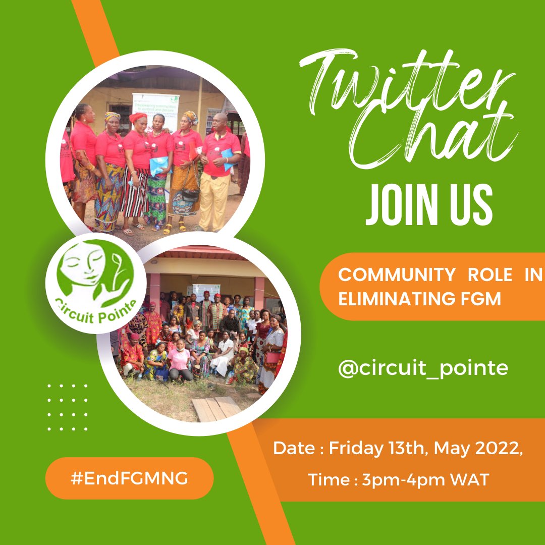 CircuitPointe's tweet photo. Our Twitter chat goes live in 20 minutes. Join us using #EndFGMNG and #EndFGM as we discuss the role of community in eliminating #FGM. 
Please feel free to share and tag your friends in this conversation. https://t.co/42NsC55l6Q