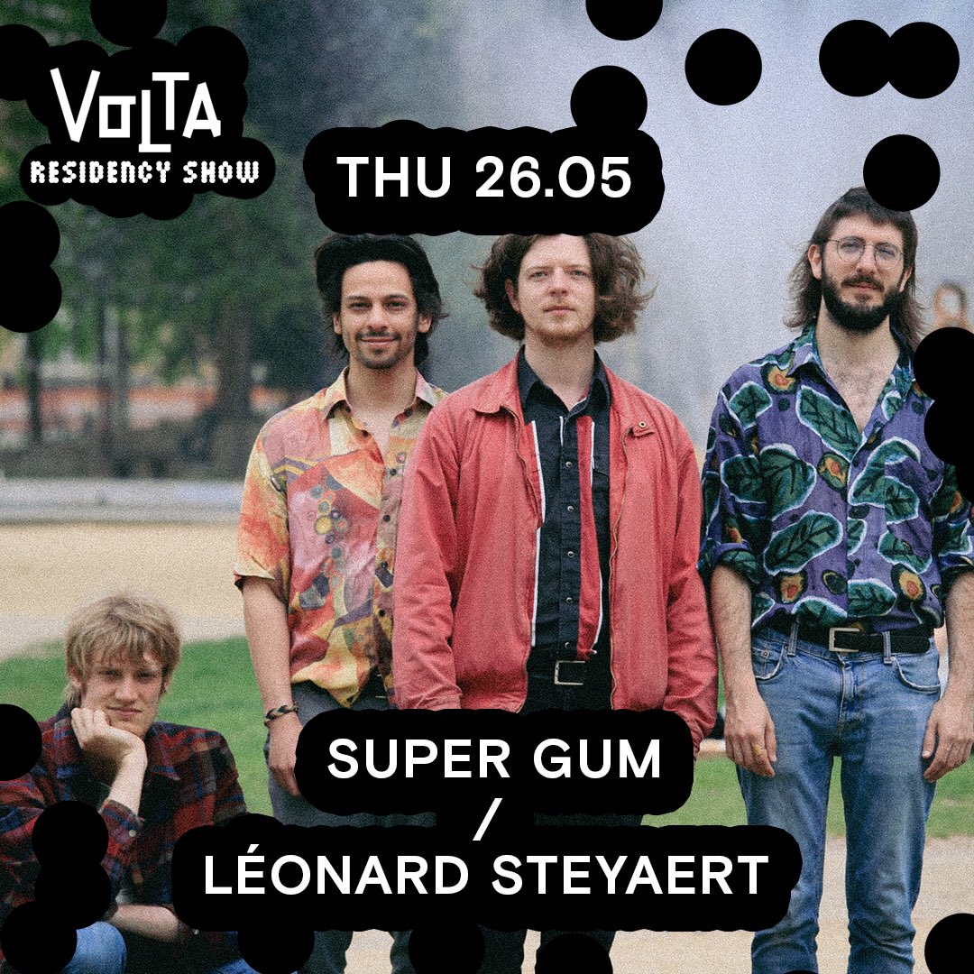 voltabxl's tweet photo. 📅 26.05 @ VOLTA
Residency show with Super Gum and Léonard Steyaert

Free show RSVP ➡️ https://t.co/x9zT7t7qGf

#voltabxl #brussels #concert https://t.co/JvPRhcOfXo