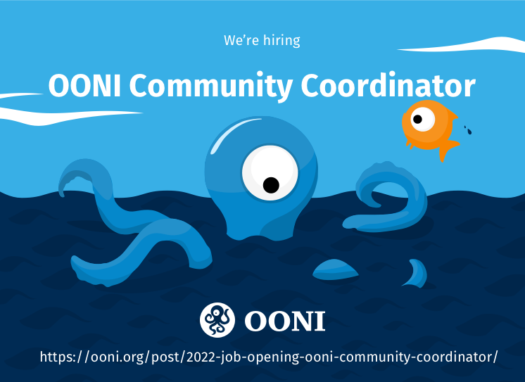OpenObservatory's tweet image. 📢 Job Opening: OONI Community Coordinator 😍
ooni.org/post/2022-job-…

Join our team to support human rights defenders worldwide to investigate and fight internet censorship. ✨🐙✨

This is a full-time, fully remote position. 

Apply by 12th June 2022! ❤️

#ooni #hiring