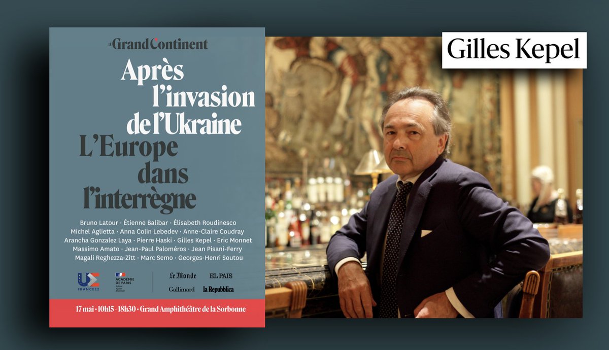 Grand_Continent's tweet photo. Pour sortir du chaos de la guerre en Ukraine, faut-il regarder vers la Méditerranée ?

Mardi 17 mai à partir de 10h15 dans le Grand Amphithéâtre de la Sorbonne, avec @KepelGilles, @psl_univ, éditeur @Gallimard.

Événement ouvert, inscription obligatoire :
https://t.co/iIAfnAXZsM https://t.co/JTvSsVZNms