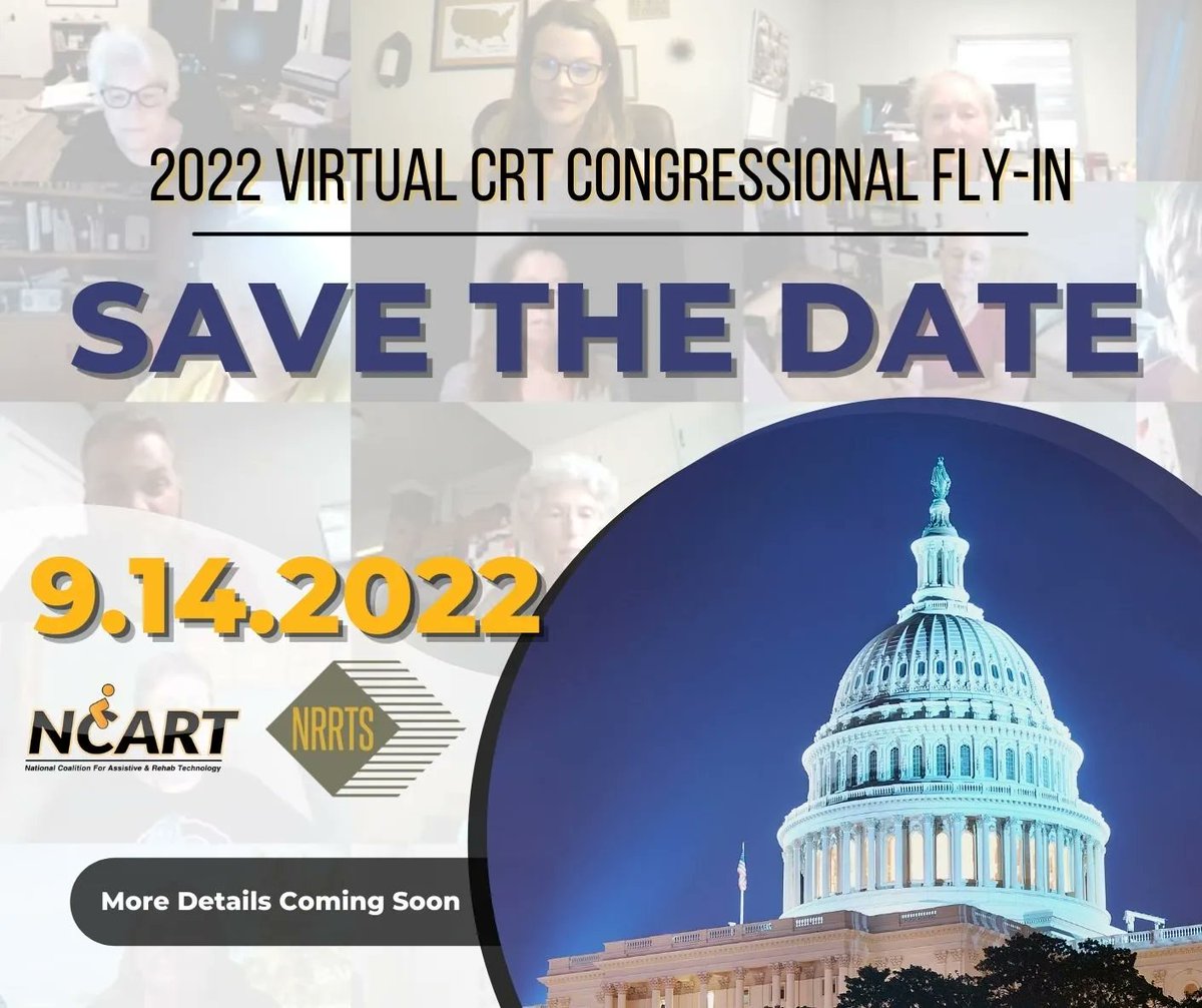 access2crt's tweet photo. NCART and NRRTS are proudly hosting the 2022 Virtual CRT Congressional Fly-In on September 14. Save the date in your calendar and plan to join us from your home or office for a day of important Complex Rehab Technology advocacy! https://t.co/aGAqqBk0zW