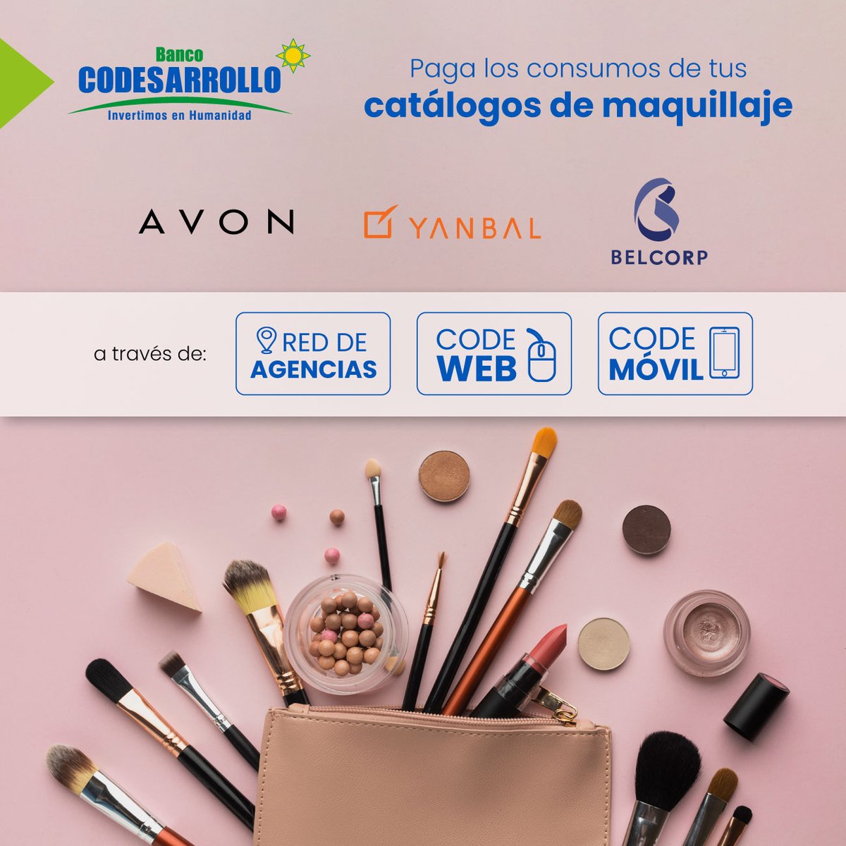 BanCodesarrollo's tweet image. 💄 Recuerda que puedes pagar los consumos de los principales catálogos de maquillaje en nuestra red de agencias bit.ly/3w3OKqP y a través de los canales electrónicos #CodeWeb y #CodeMóvil

#BancoCodesarrollo #TuBancoMásCercaDeTi #InvertimosEnHumanidad