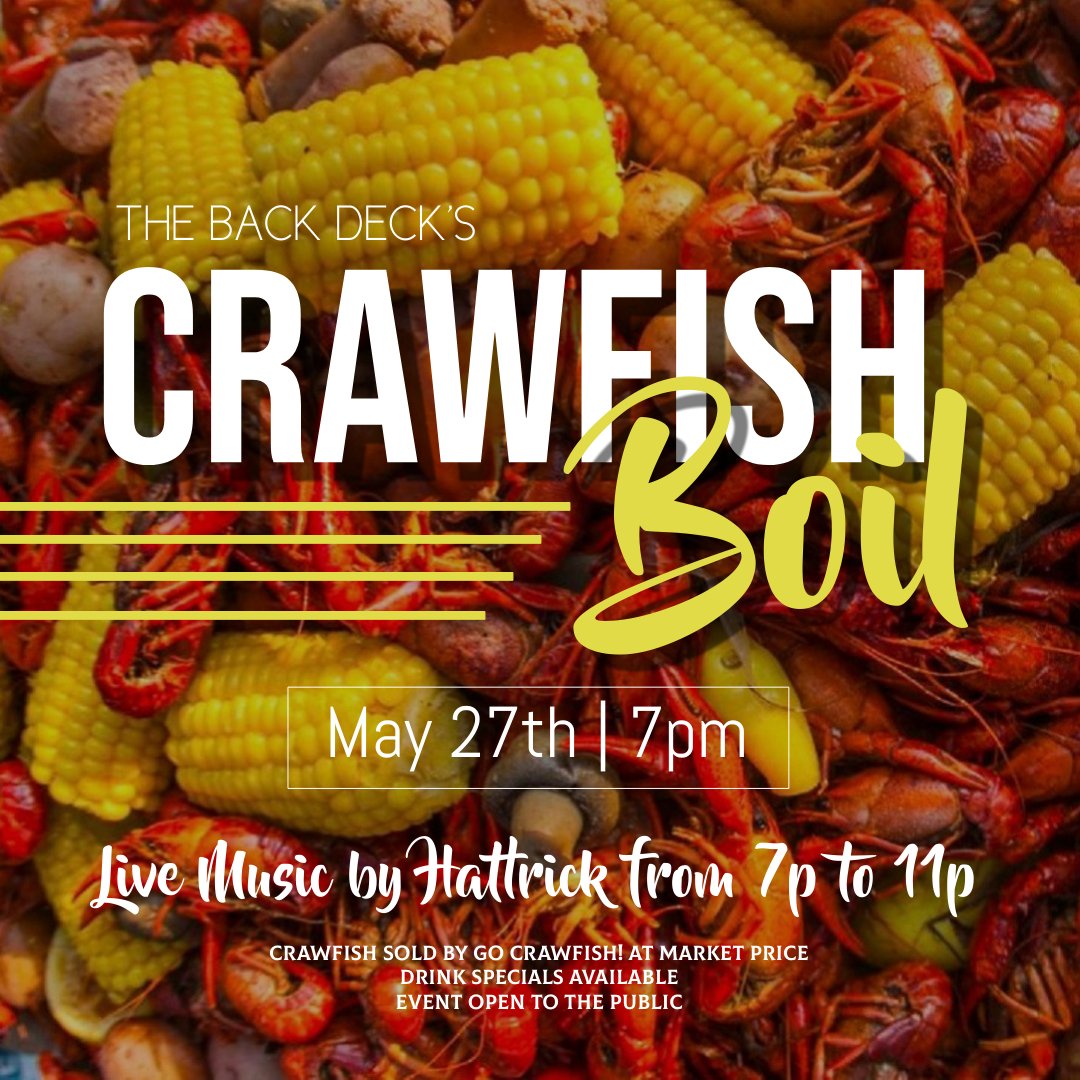 SCCatHN's tweet photo. Join us for Crawfish &amp; Live Music at The Back Deck on Friday, May 27th! https://t.co/uCUIBcSS2G